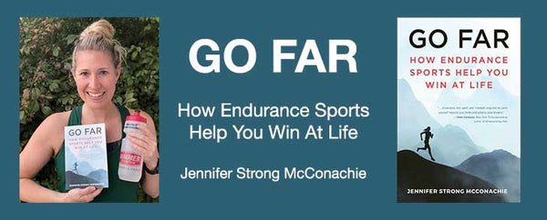 New 'Go Far' Book for Endurance Athletes Out Now