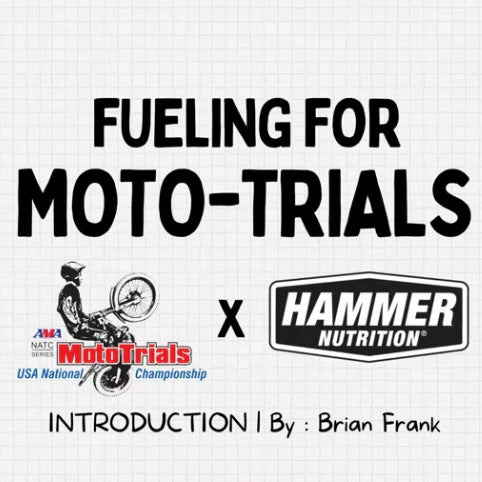 Fueling For Moto Trials Intro